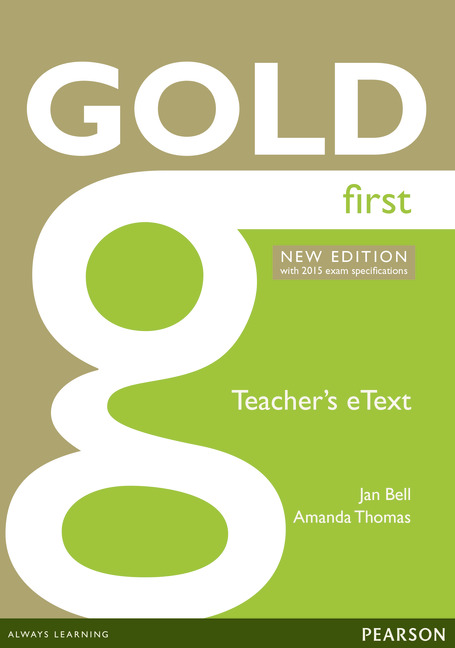 Gold First NE for 2015 Exam Teacher's eText disc for IWB