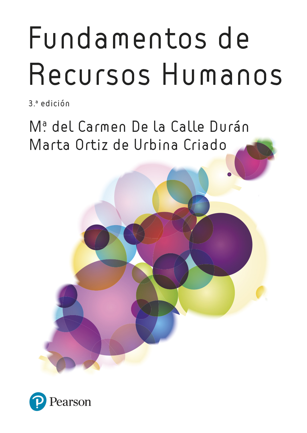 Fundamentos de recursos humanos, 3ª Edición