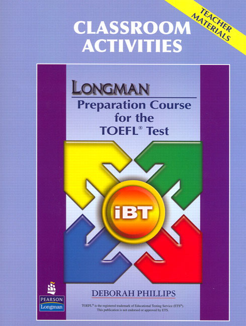 Longman Preparation Course For The Toefl Test Ibt Classroom Ac